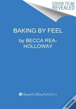 Capa do artigo Baking By Feel Hb