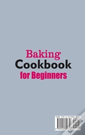 Baking Cookbook For Beginners  Quick, Ea