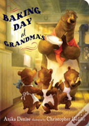 Baking Day At Grandma'S