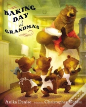 Baking Day At Grandma'S