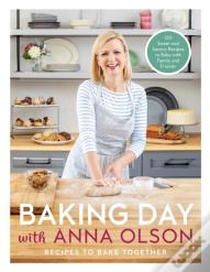 Baking Day With Anna Olson