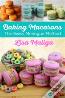 Baking Macarons
