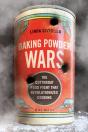 Baking Powder Wars - Preview