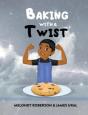 Baking With A Twist - Preview
