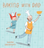 Baking With Dad - Preview