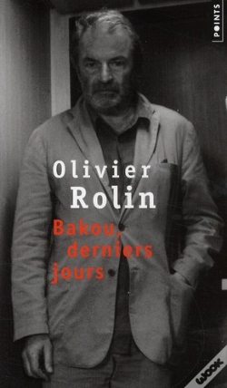Capa do artigo Bakou, Derniers Jours