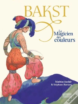Capa do artigo Bakst : Le Magicien Des Couleurs