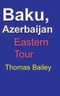Baku, Azerbaijan - Preview