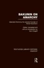 Bakunin On Anarchy (Rle Anarchy) - Preview