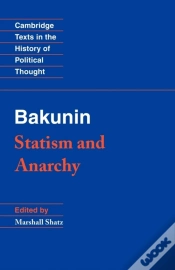 Capa do artigo Bakunin: Statism And Anarchy