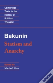 Capa do artigo Bakunin: Statism And Anarchy