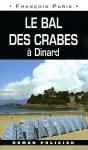 Bal Des Crabes ; Dinard - Preview