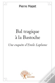 Capa do artigo Bal Tragique A La Bastoche