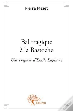 Capa do artigo Bal Tragique A La Bastoche