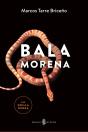 Bala Morena - Preview