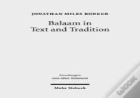 Balaam In Text And Tradition