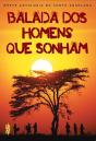 Balada dos Homens que Sonham - Preview