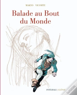 Capa do artigo Balade Au Bout Du Monde - Cycle 1 : Intégrale Vol.1 : Tomes 1 À 4