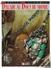 Capa do artigo Balade Au Bout Du Monde - Cycle 1 Tome 1 : La Prison