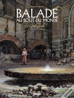 Capa do artigo Balade Au Bout Du Monde - Cycle 3 : Intégrale Vol.3 : Tomes 1 À 4