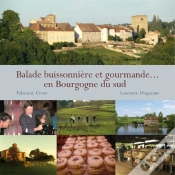 Capa do artigo Balade Buissonniere Et Gourmande En Bourgogne Du Sud