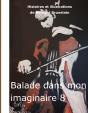 Balade Dans Mon Imaginaire 8 - Illustrations, Couleur - Preview