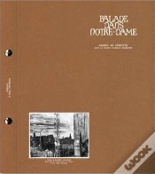 Capa do artigo Balade Dans Notre-Dame : Carnet De Chantier