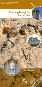 Balade Géologique À Amboise