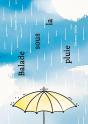Balade Sous La Pluie - Preview