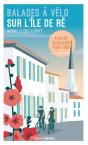 Balades À Vélo Sur L'Île De Ré - Preview