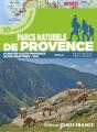 Balades Dans Les Parcs Naturels De Provence Tome 2 (Édition 2022) - Preview