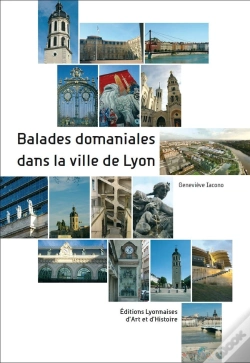 Capa do artigo Balades Domaniales Dans La Ville De Lyon
