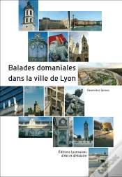 Capa do artigo Balades Domaniales Dans La Ville De Lyon