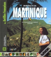 Balades En Martinique T.2