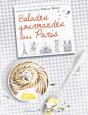 Balades Gourmandes Dans Paris - Preview