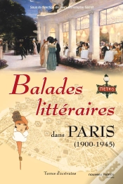 Capa do artigo Balades Littéraires Dans Paris T.2 ; 1900-1945