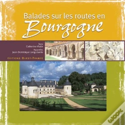 Capa do artigo Balades Sur Les Routes En Bourgogne