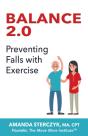 Balance 2.0, Preventing Falls With Exercise - Preview