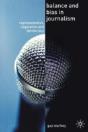 Balance And Bias In Journalism - Preview