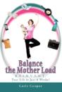 Balance The Mother Load - Preview