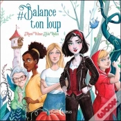 Capa do artigo #Balance Ton Loup