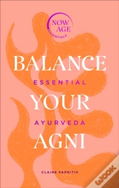 Balance Your Agni