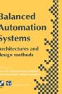 Balanced Automation Systemsieee/Ecla/Ifip International Conference On Architectures And Design Methods For Balanced Automation Systems, 1995, Victoria Brazil - Preview