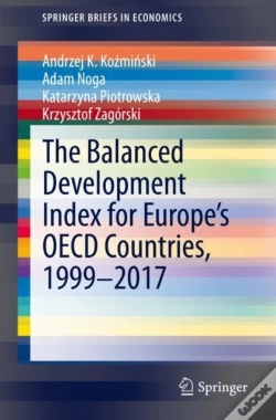 Capa do artigo Balanced Development Index For Europe'S Oecd Countries, 1999-2017
