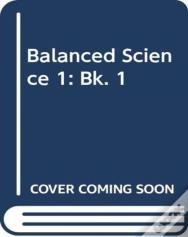 Balanced Science 1