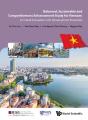 Balanced, Sustainable And Competitiveness Enhancement Study For Vietnam: A Critical Evaluation With Development Potentials - Preview