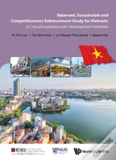 Balanced, Sustainable And Competitiveness Enhancement Study For Vietnam: A Critical Evaluation With Development Potentials