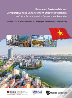 Capa do artigo Balanced, Sustainable And Competitiveness Enhancement Study For Vietnam: A Critical Evaluation With Development Potentials