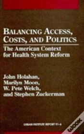 Capa do artigo Balancing Access, Costs, And Politics
