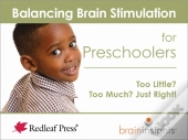 Balancing Brain Stimulation For Preschoolers